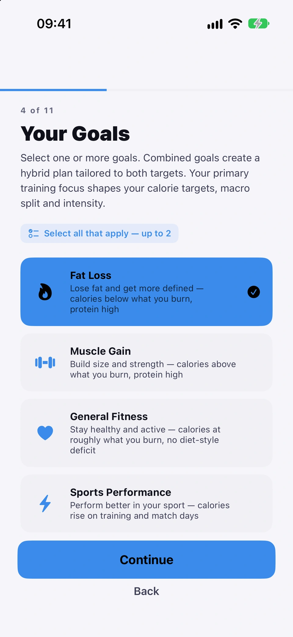 The Your Goals screen with Fat Loss selected, showing the goal cards and the 'up to 2' selection hint.