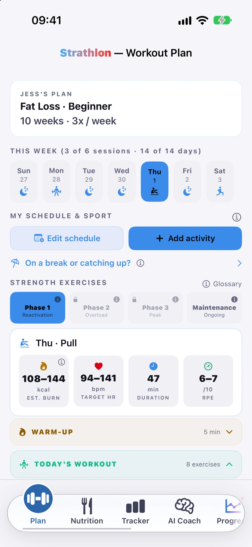 The top of the Plan tab: the plan header card, the THIS WEEK strip with today selected, and today's session below.