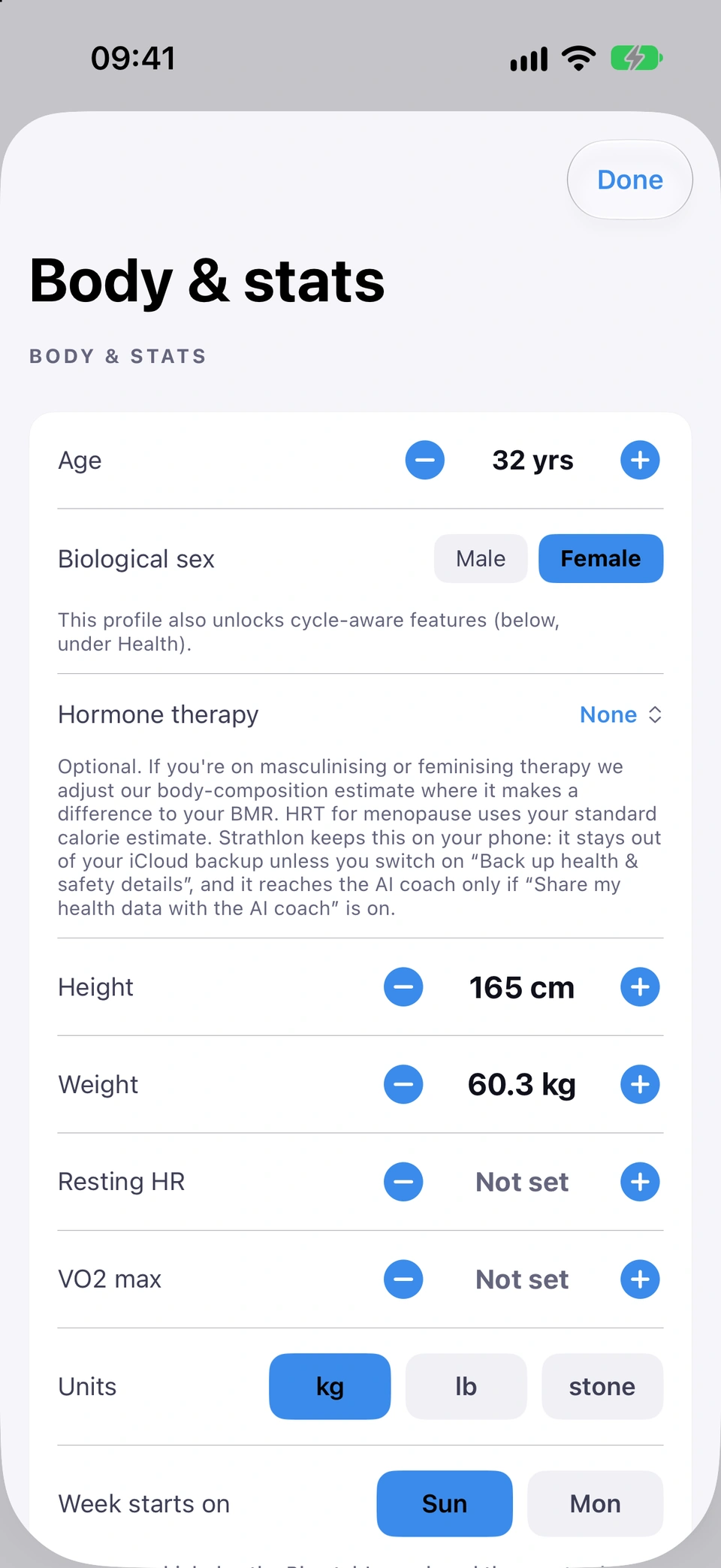 Body & stats in Settings: age 32, biological sex Female, hormone therapy None with its explanation, height 165 cm, weight 60.3 kg, resting HR and VO2 max not set, units kg, lb or stone, and the week start day.
