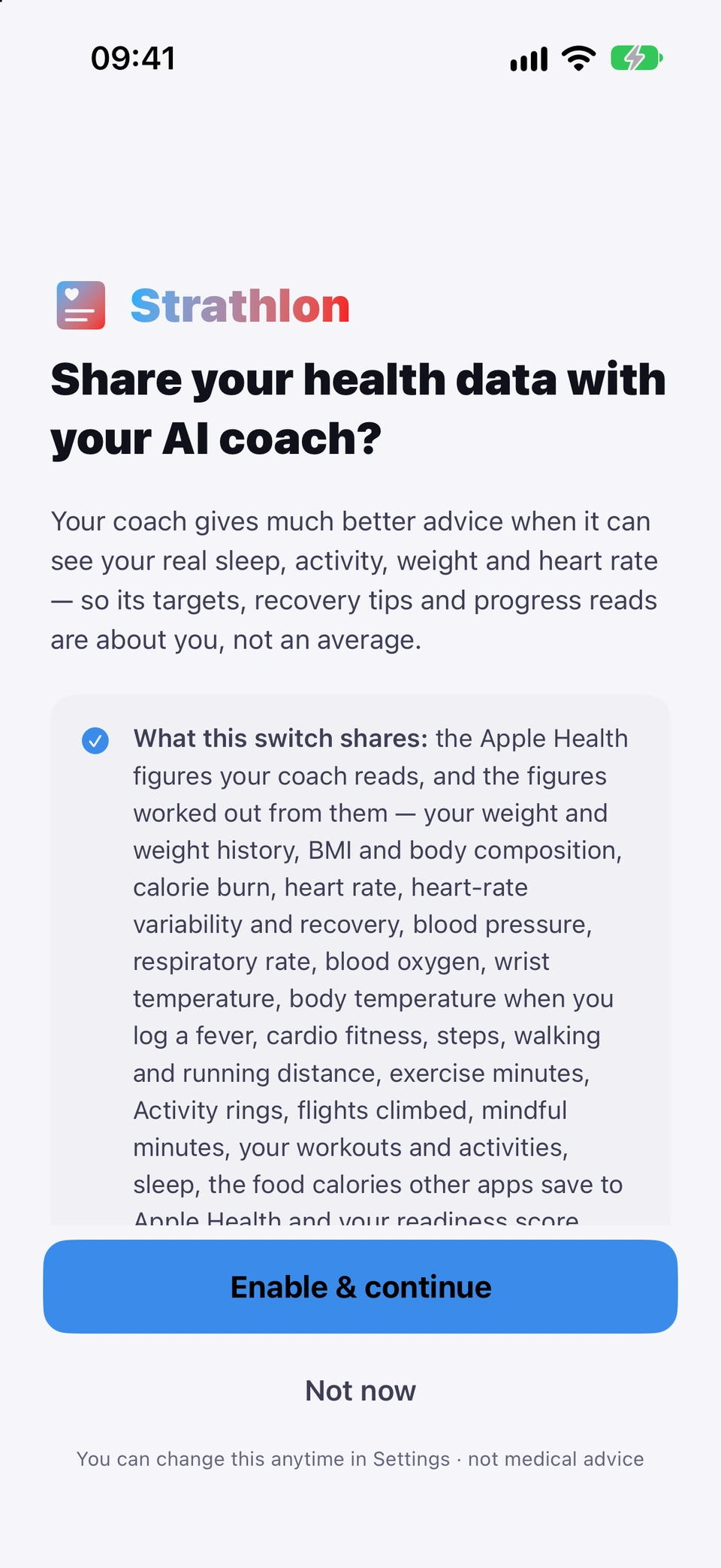 Share your health data with your AI coach?: why your coach gives better advice when it can see your real sleep, activity, weight and heart rate, then the list of what this switch shares, with Enable & continue and Not now.