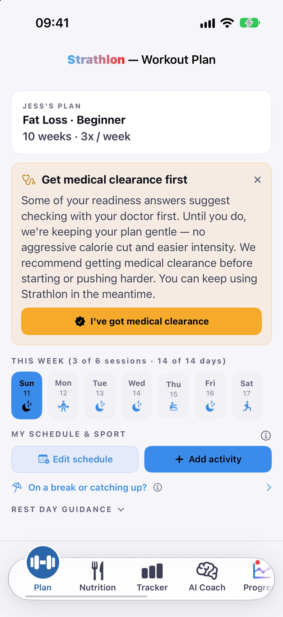 The Plan tab with the Get medical clearance first banner: some readiness answers suggest checking with a doctor first, the plan stays gentle until then, and an I've got medical clearance button.