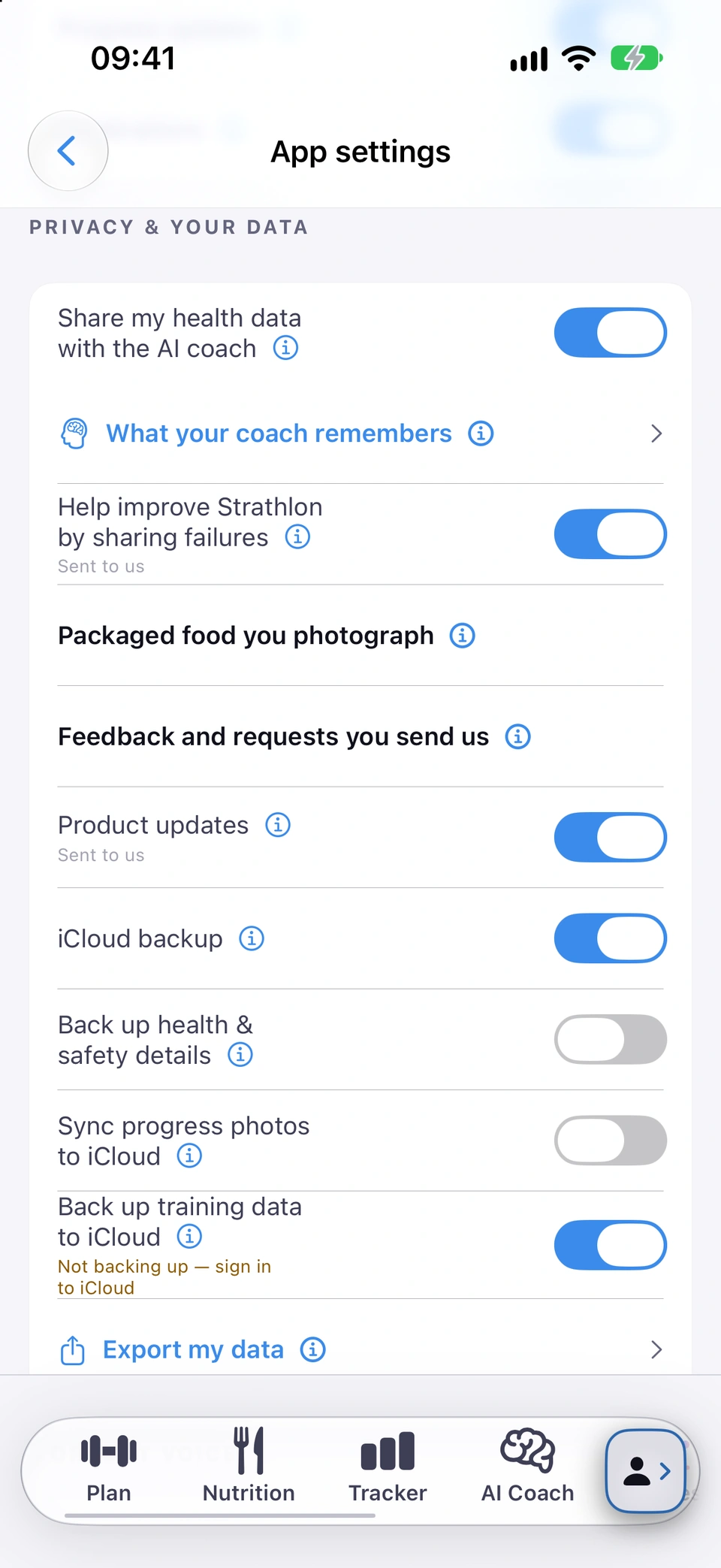 PRIVACY & YOUR DATA in App settings: Share my health data with the AI coach switched on, What your coach remembers, Help improve Strathlon by sharing failures, Packaged food you photograph, Feedback and requests you send us, Product updates, the iCloud backup switches and Export my data.