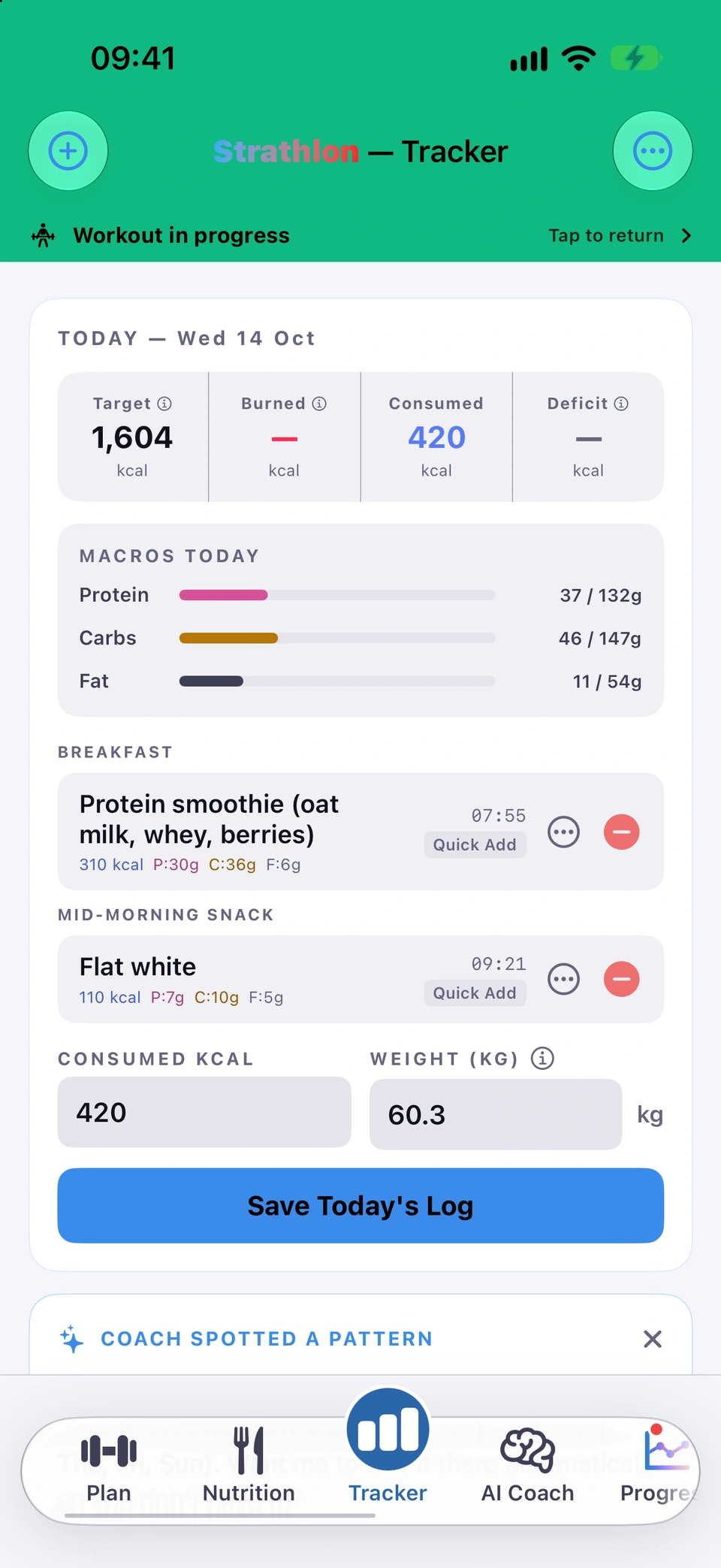 The Tracker tab during a session, with the green Workout in progress ribbon and Tap to return across the top, above today's targets, macros and logged foods.